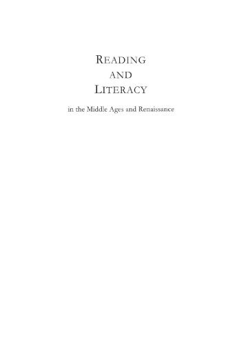 Reading and literacy : in the Middle Ages and Renaissance