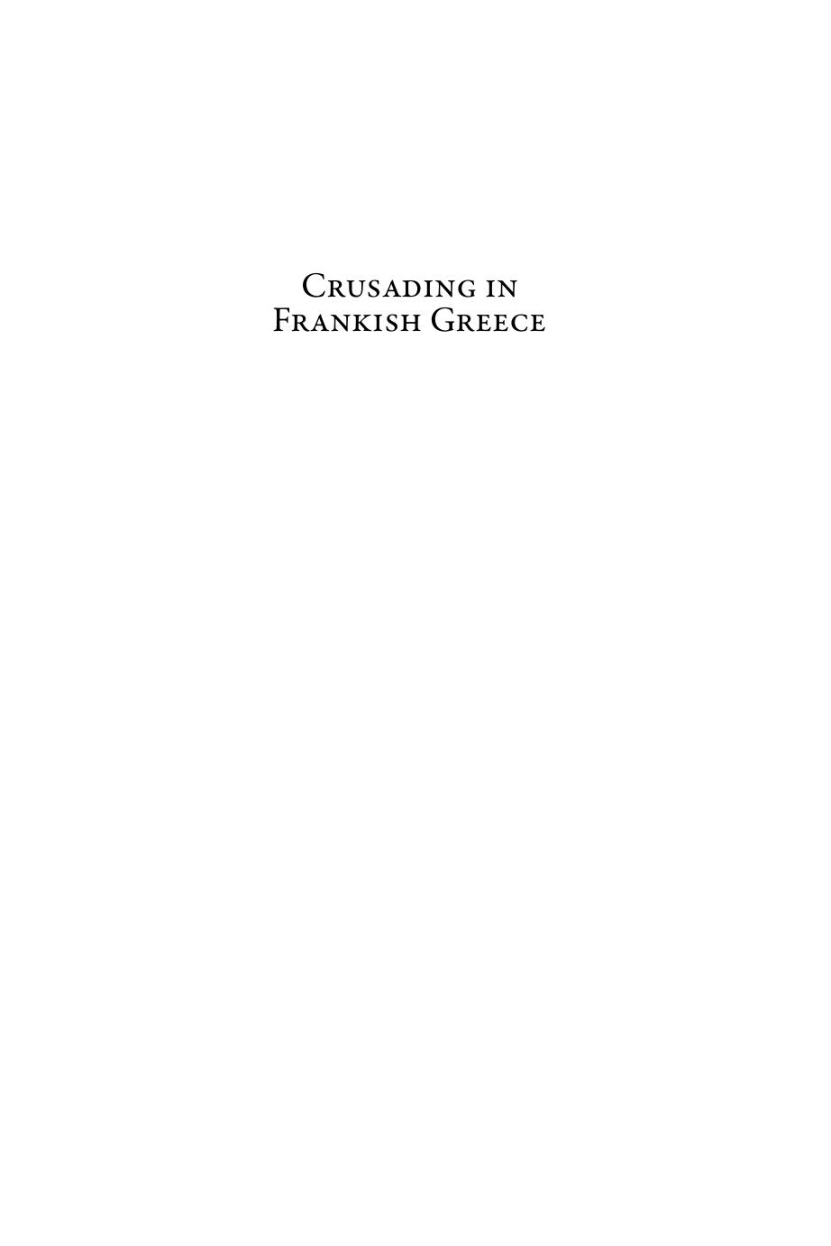 MCS 22 Crusading in Frankish Greece, Chrissis