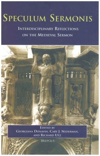 Speculum Sermonis : Interdisciplinary Reflections on the Medieval Sermon.