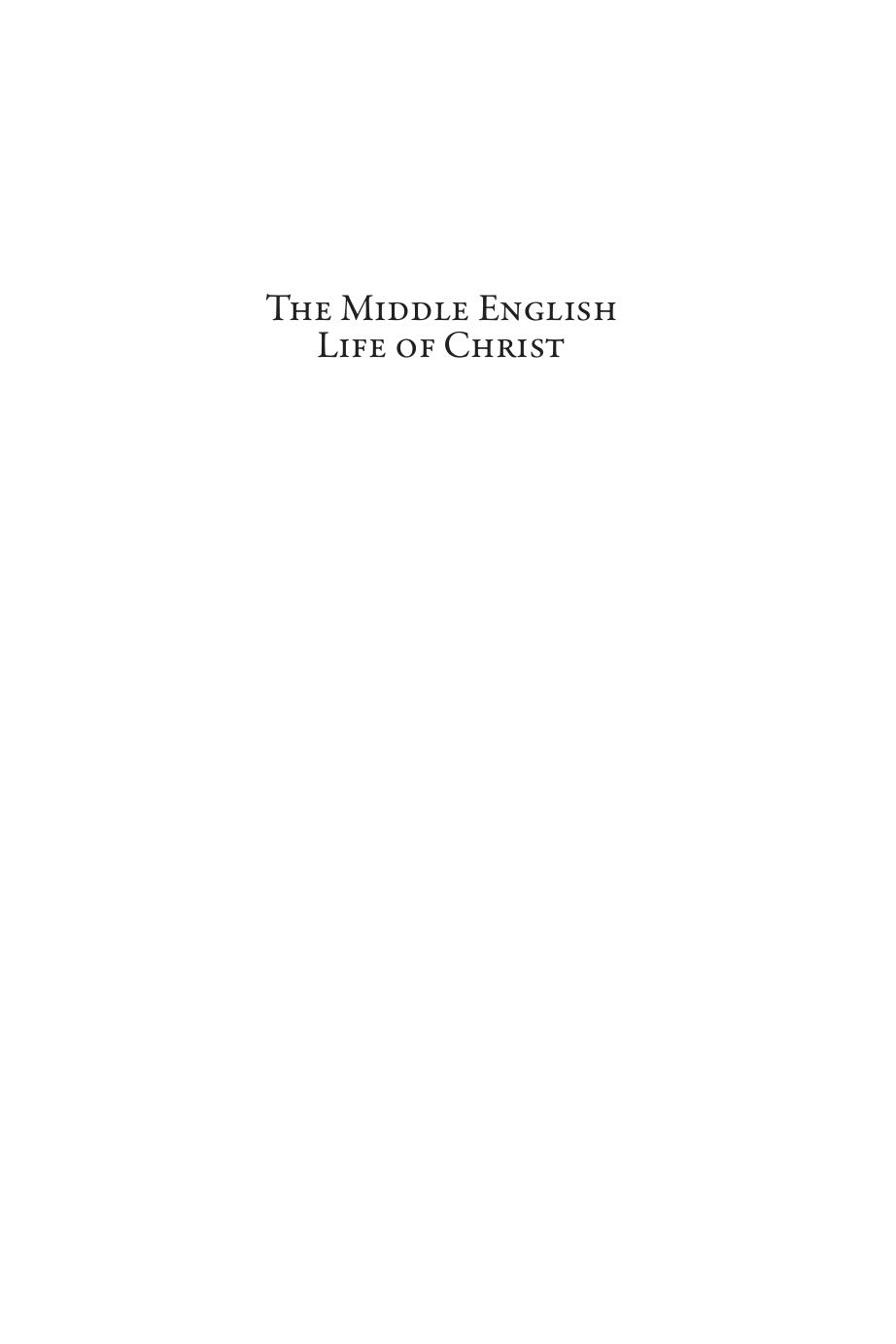 The Middle English Life of Christ