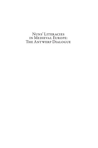 Nuns' Literacies in Medieval Europe.