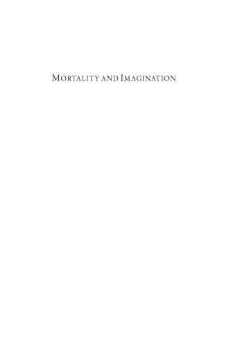 Mortality and Imagination