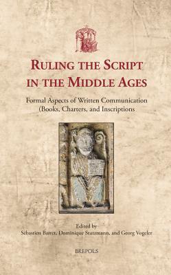 Ruling the Script in the Middle Ages