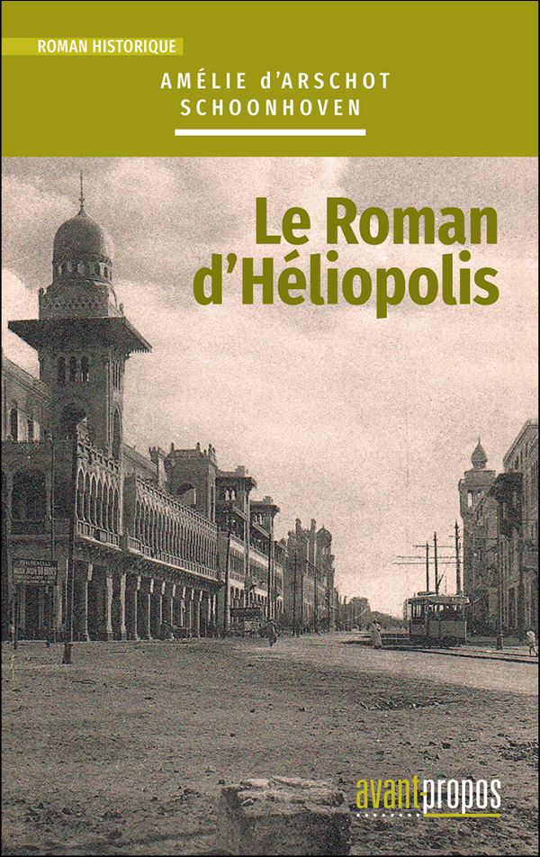 Le roman d'Héliopolis : Un roman historique captivant.