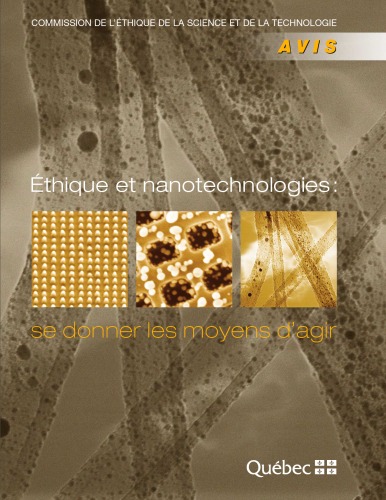 Ethics and nanotechnology : a basis for action