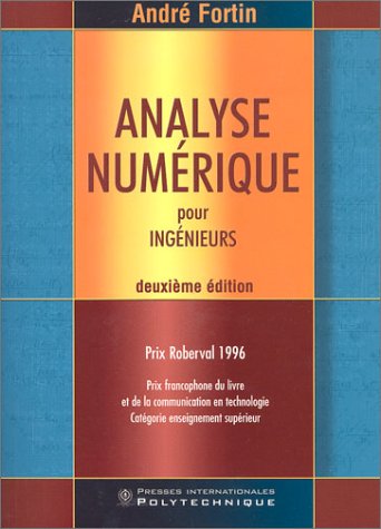 Analyse Numérique Pour Ingénieurs