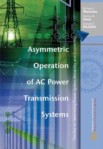 Asymmetric Operation of AC Power Transmission Systems : The Key to Optimizing Power System Reliability and Economics