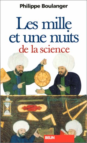 Les Mille Et Une Muits De La Science