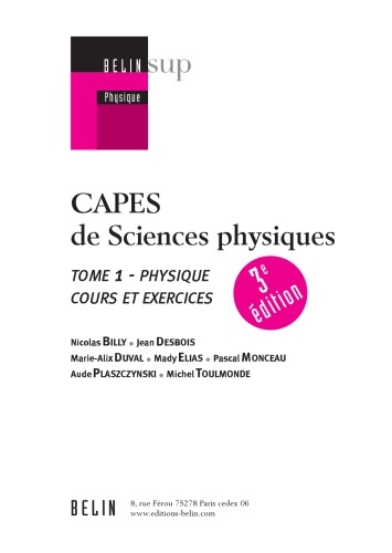 CAPES de sciences physiques. Tome 1, Physique : cours et exercices