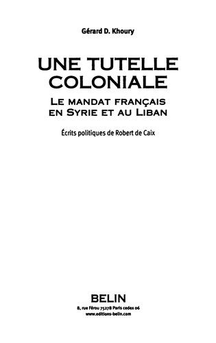 Une tutelle coloniale 