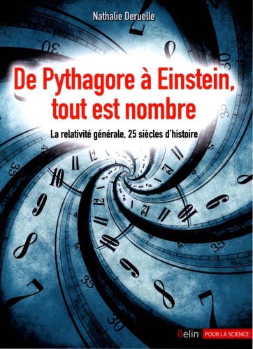 De Pythagore à Einstein, tout est nombre 