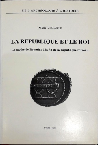 La République et le roi : le mythe de Romulus à la fin de la République romaine