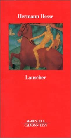 Lauscher (Petite Biblioth&egrave;que Europ&eacute;enne du XXe si&egrave;cle) (French Edition)