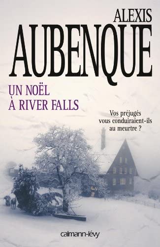 Un no&euml;l &agrave; River Falls (Suspense Crime) (French Edition)