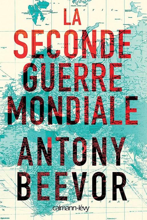 La Seconde guerre mondiale (Sciences Humaines et Essais) (French Edition)