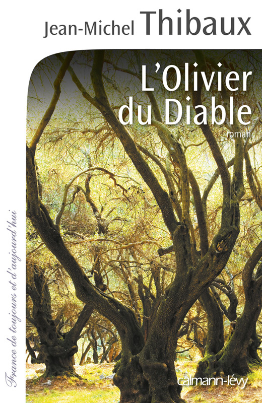 L'Olivier Du Diable