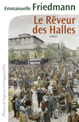 Le Reveur Des Halles
