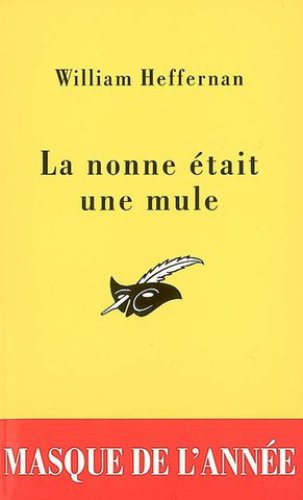 La Nonne était une mule