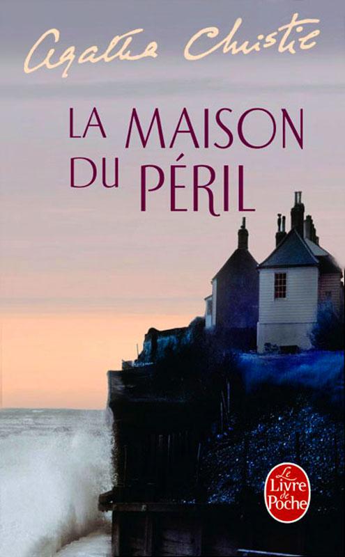 La maison du péril