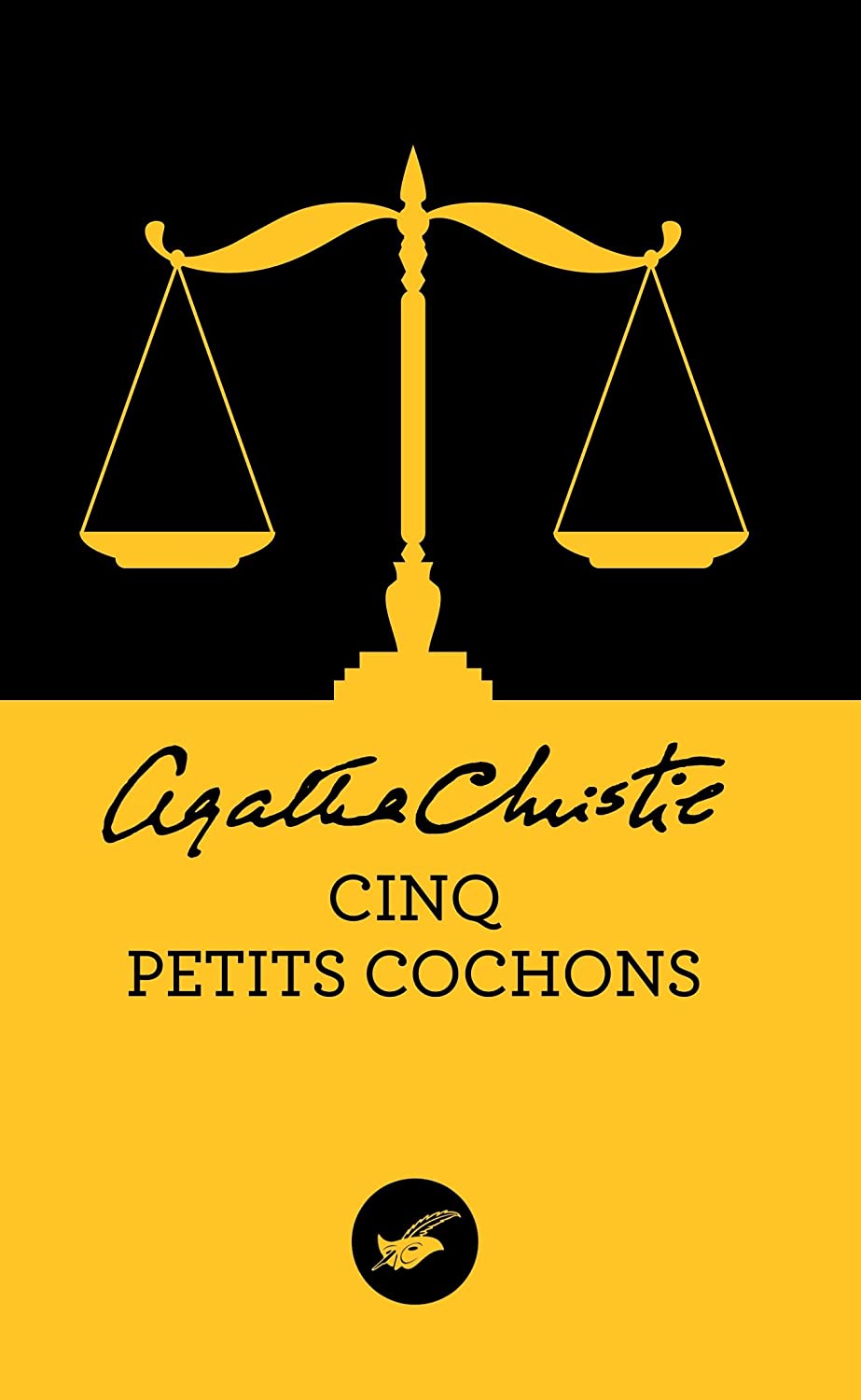 Cinq petits cochons (Nouvelle traduction r&eacute;vis&eacute;e) (Masque Christie) (French Edition)