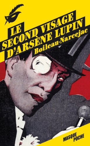 Le Second Visage D'Arsene Lupin