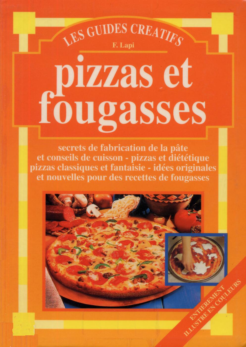 Pizzas Et Fougasses