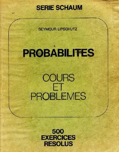 Probabilités Cours et Problèmes