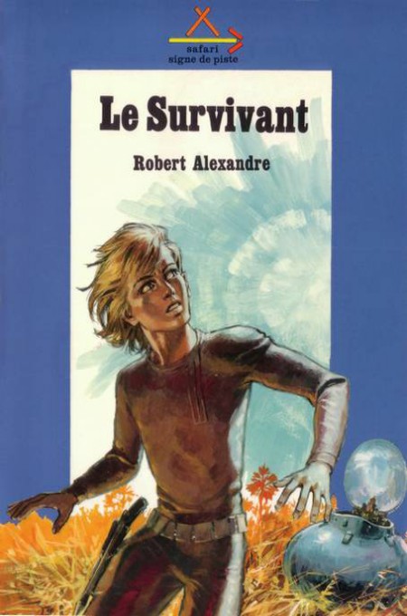 Le survivant : roman