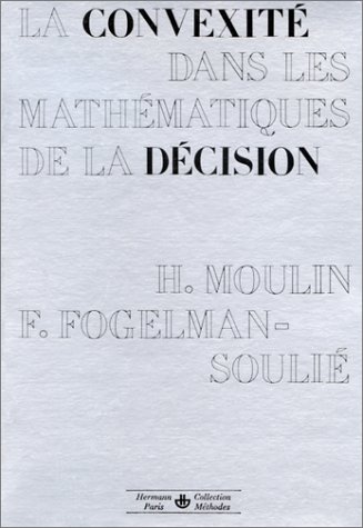 La Convexite Dans Les Mathematiques de La Decision