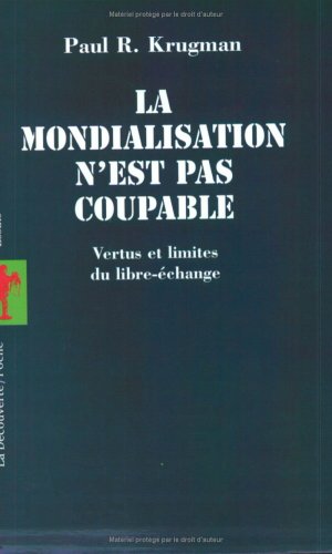 La Mondialisation N'est Pas Coupable