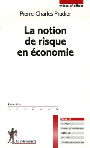 La notion de risque en économie