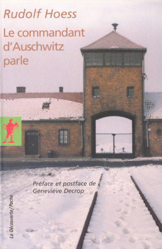 Le commandant d'Auschwitz parle