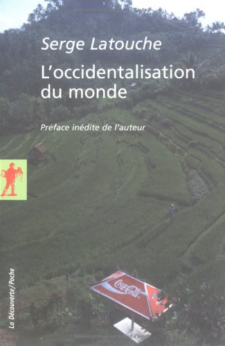 L'occidentalisation Du Monde