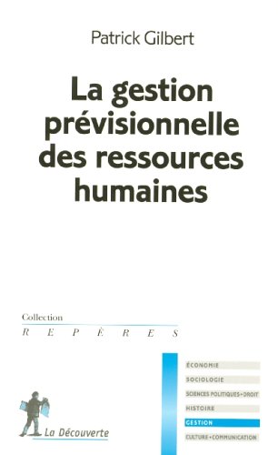 La gestion prévisionnelle des ressouces humaines