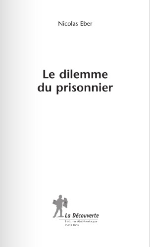 Le Dilemme Du Prisonnier