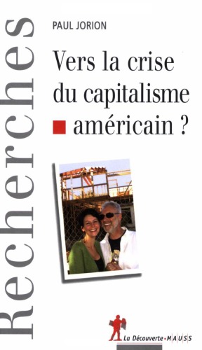 Vers la crise du capitalisme américain