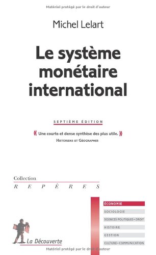 Le systÃ¨me monÃ©taire international