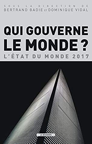 Qui gourverne le monde ?