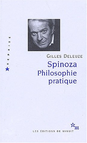 Spinoza. Philosophie pratique