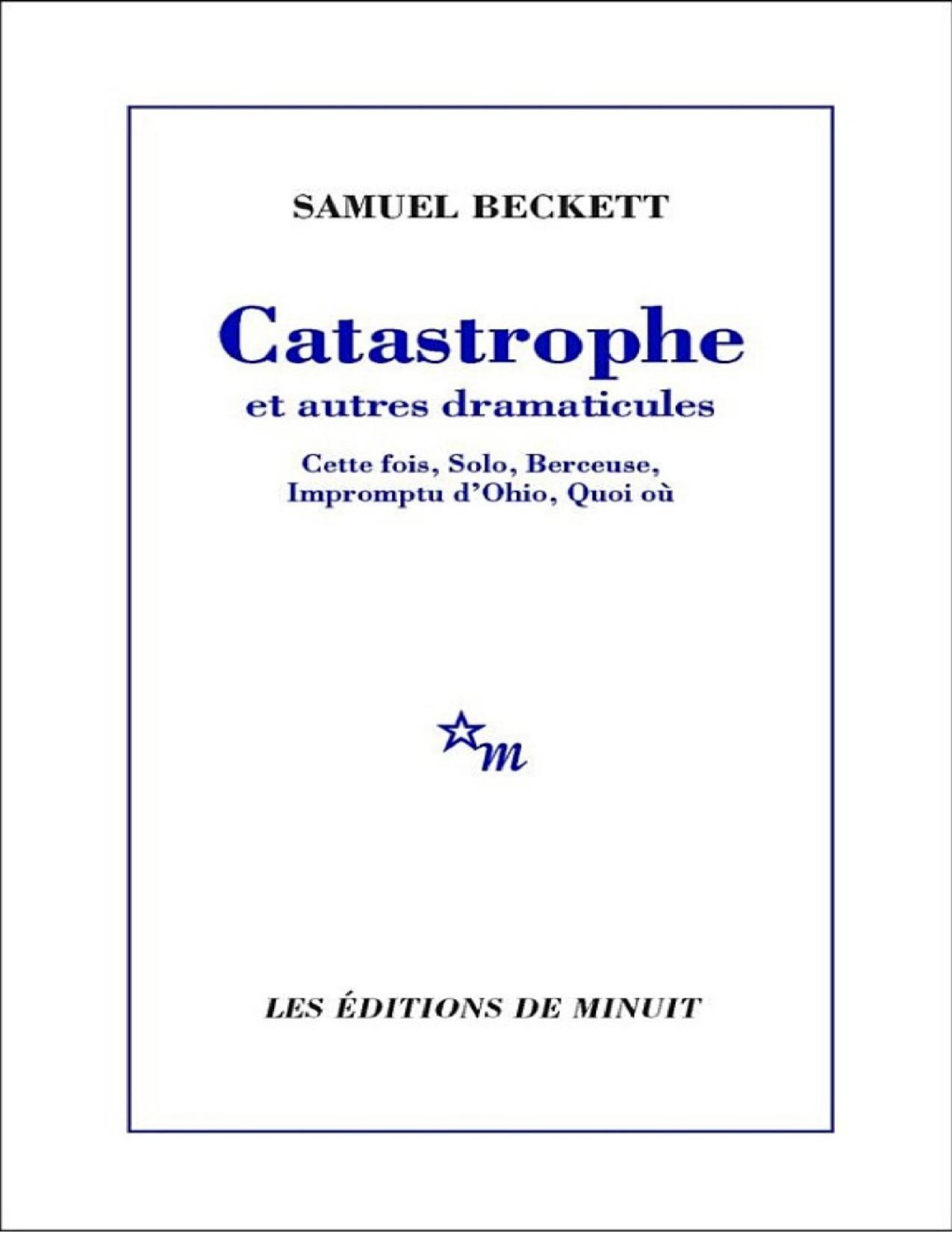 Catastrophe et autres dramaticules