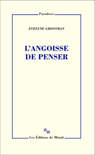 L'Angoisse de penser