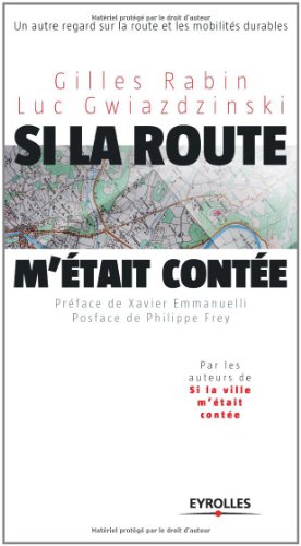 Si La Route M'Etait Contee--