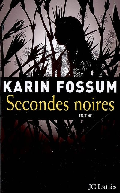 Secondes noires