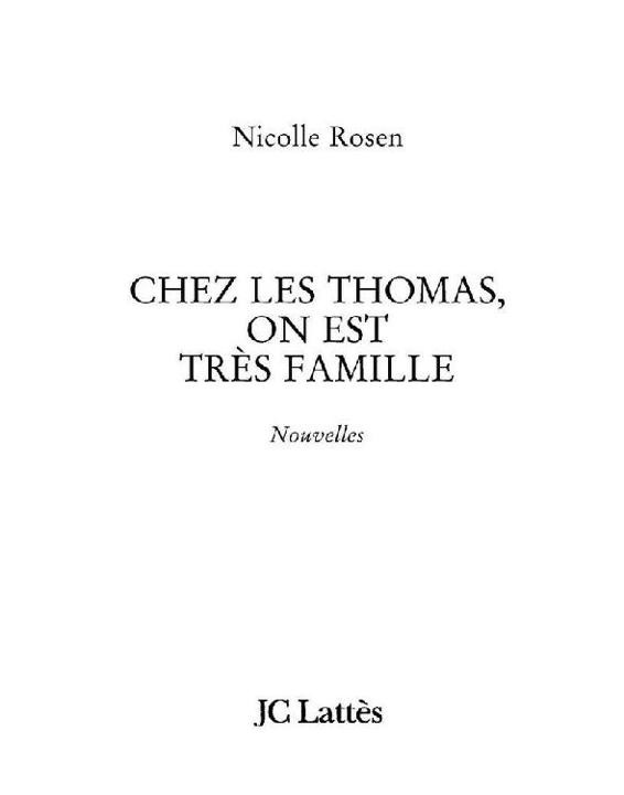 Chez Les Thomas on Est Tres Famille