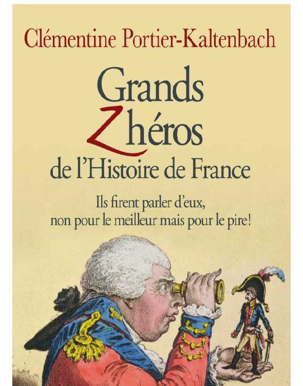 Grands Z'Heros de L'Histoire de France