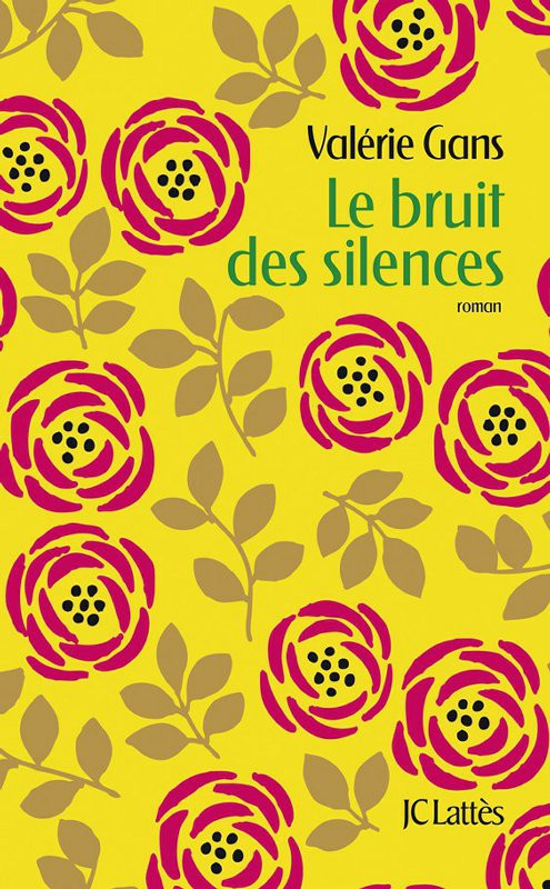 Le Bruit Des Silences