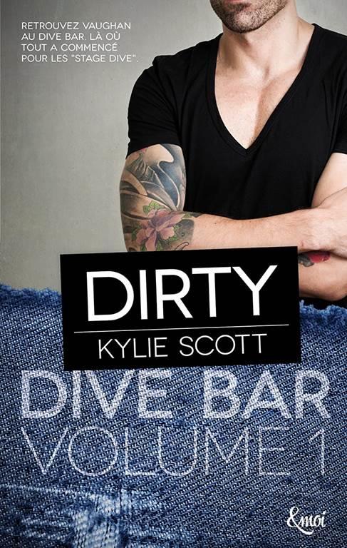 Dirty: Dive Bar - Volume 1 (Dive Bar, 1) (French Edition)