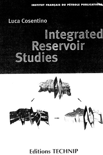 INTEGRATED RESERVOIR STUDIES