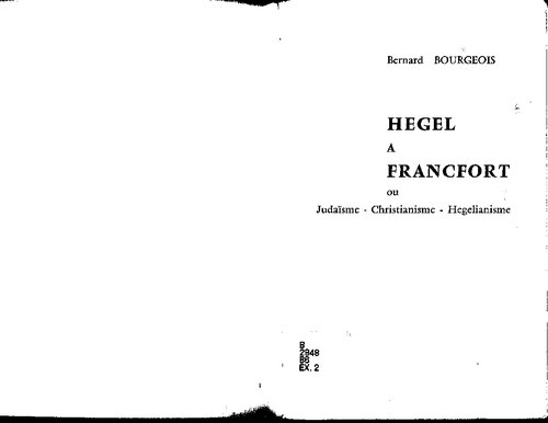 Hegel a Francfort Judaisme, Christianisme, Hegelianisme