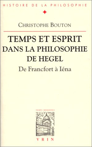 Temps et esprit dans la philosophie de Hegel